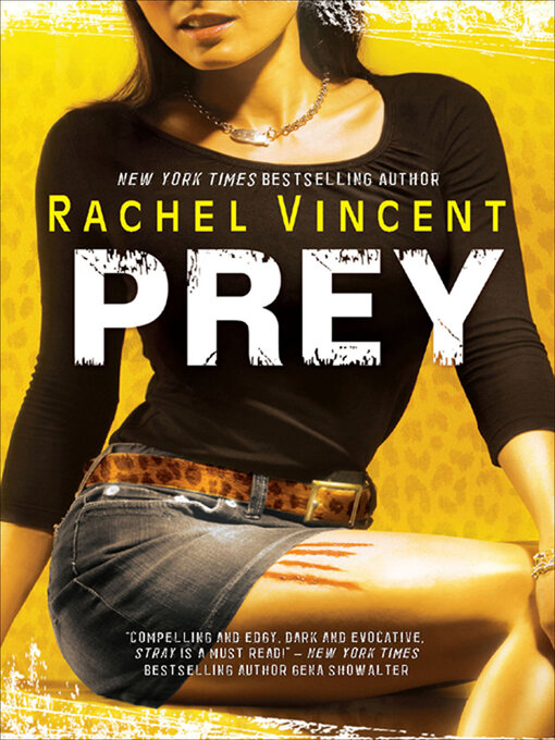 Title details for Prey by Rachel Vincent - Available